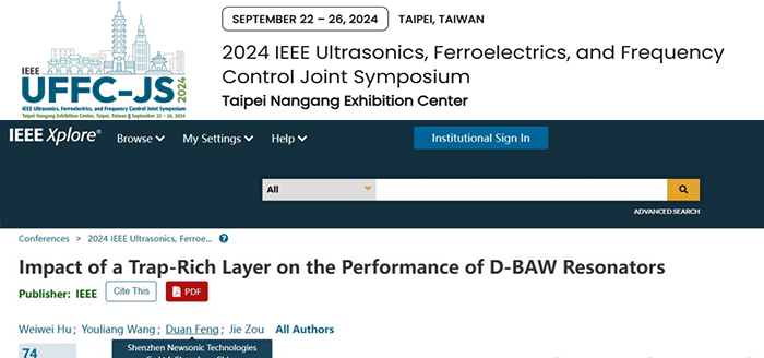 IEEE IUS 2024重磅发布:创新结构使滤波器插入损耗降低1dB,Q值显著提升
